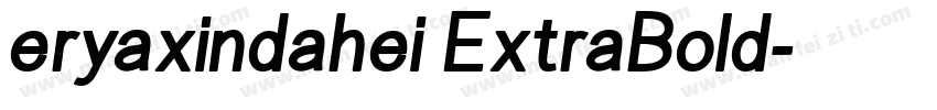 eryaxindahei ExtraBold字体转换